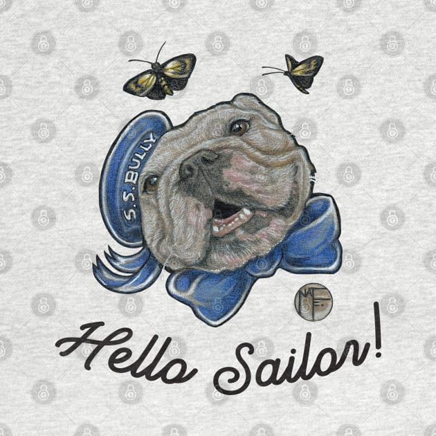 Hello Sailor - Bulldog -Quote - Black Outlined Version by Nat Ewert Art